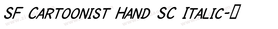 SF Cartoonist Hand SC Italic字体转换